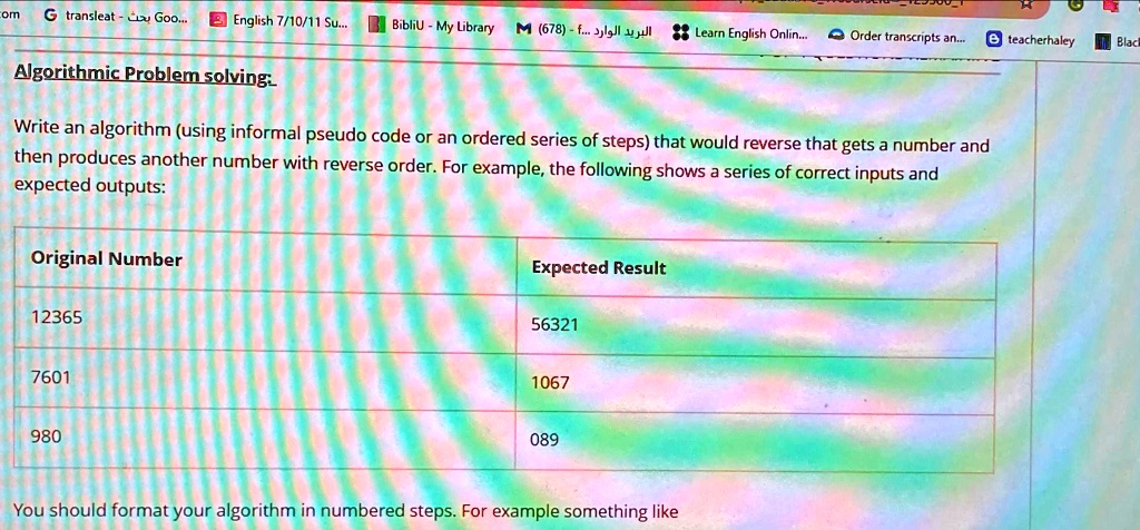 SOLVED: 1. Get the original number as input. 2. Initialize a variable ...