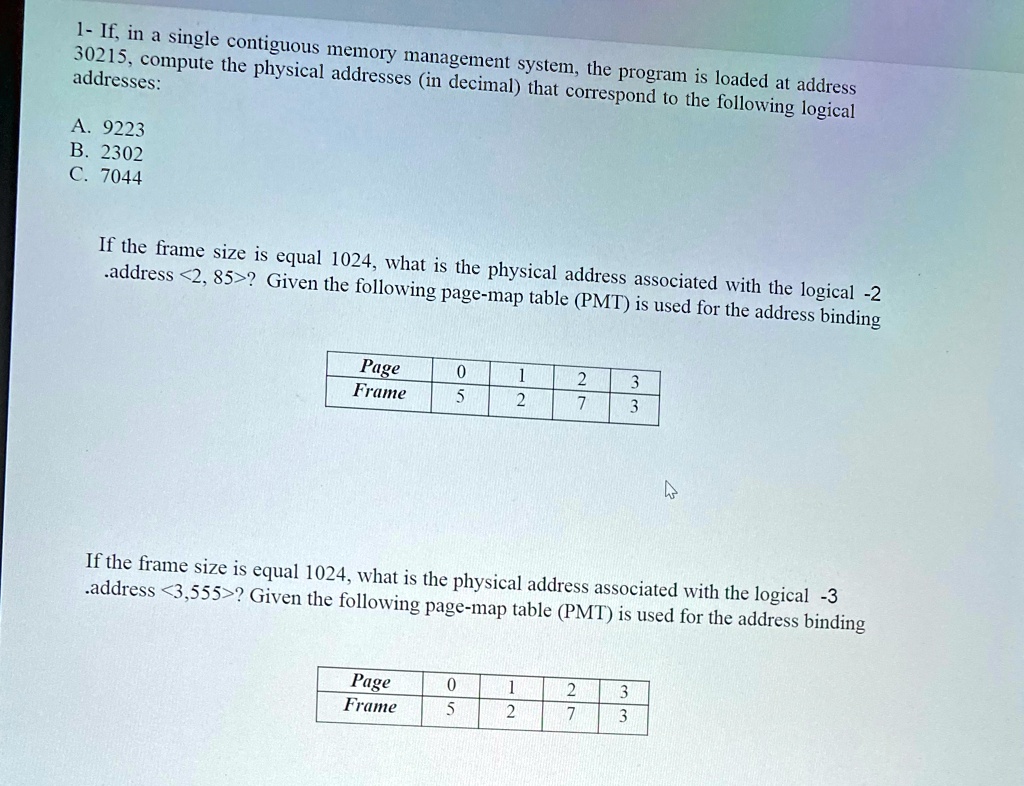 SOLVED: Explain all questions briefly.. 1- If in a single contiguous ...