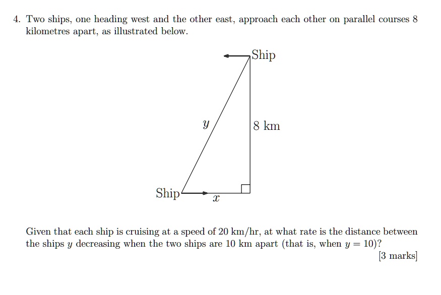 SOLVED: Two ships, one heading west and the other east, approach each ...