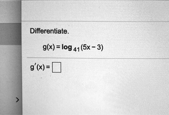 differentiate gx log  41 5x 3 9 x 44825