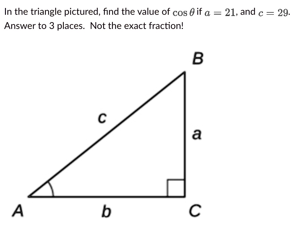 in-the-triangle-pictured-find-the-value-of-cos-0-if-solvedlib