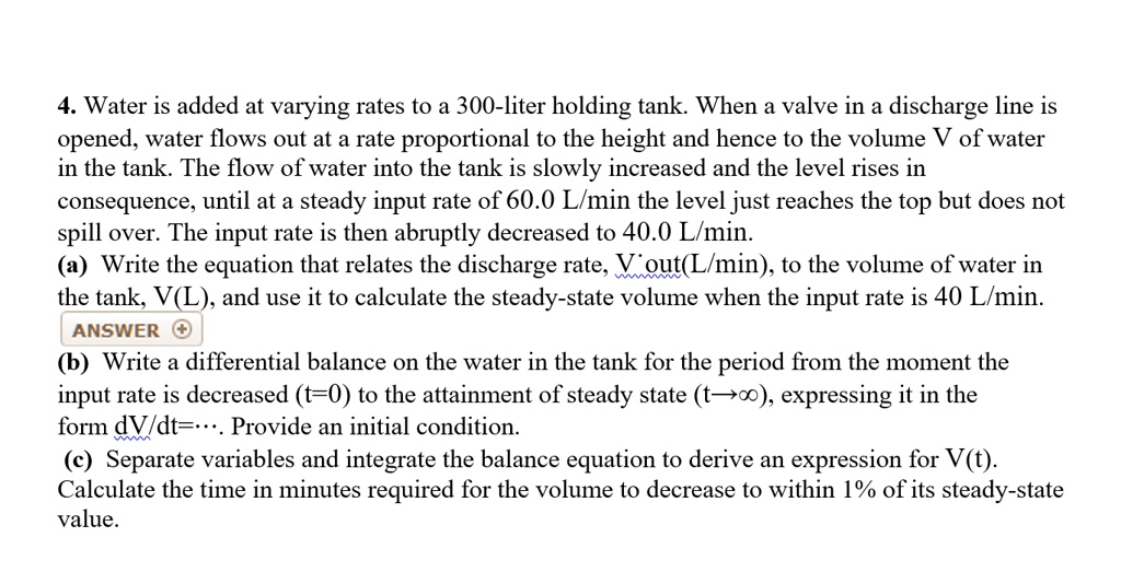 solved-4-water-is-added-at-varying-rates-to-a-300-liter-holding-tank