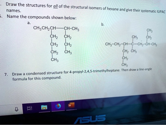 SOLVED Draw the structures for all the structural isomers of hexane