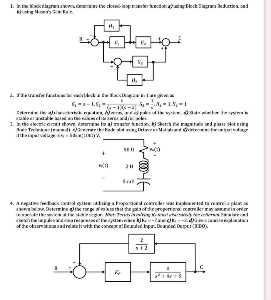SOLVED: 1. In the block diagram shown, determine the closed-loop ...