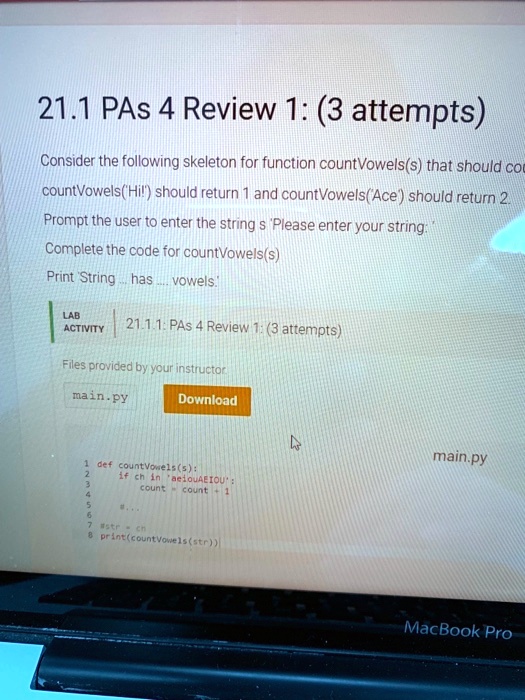 SOLVED: 21.1 PAs 4 Review 1:3 attempts Consider the following skeleton ...