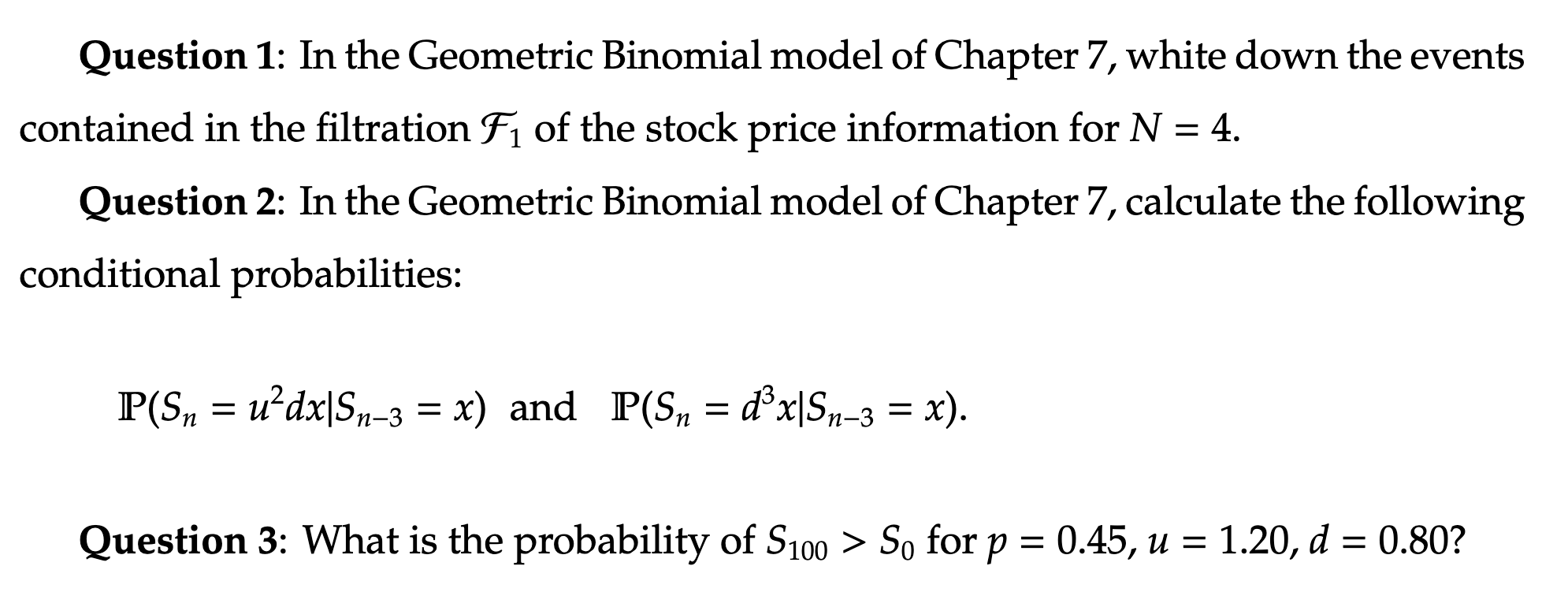 SOLVED Question 1 In the Geometric Binomial model of Chapter 7, white
