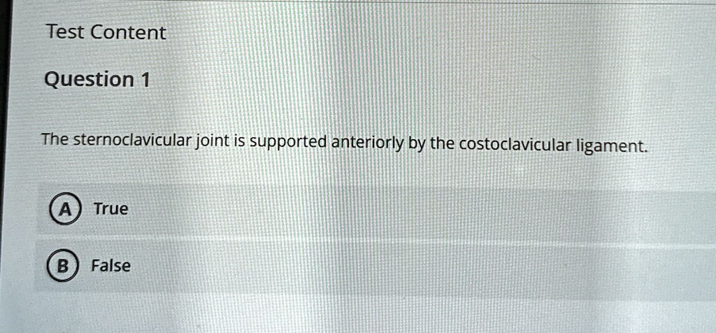 Sc Joint Testing Test Content Question 1 The sternoclavicular joint is supported ...