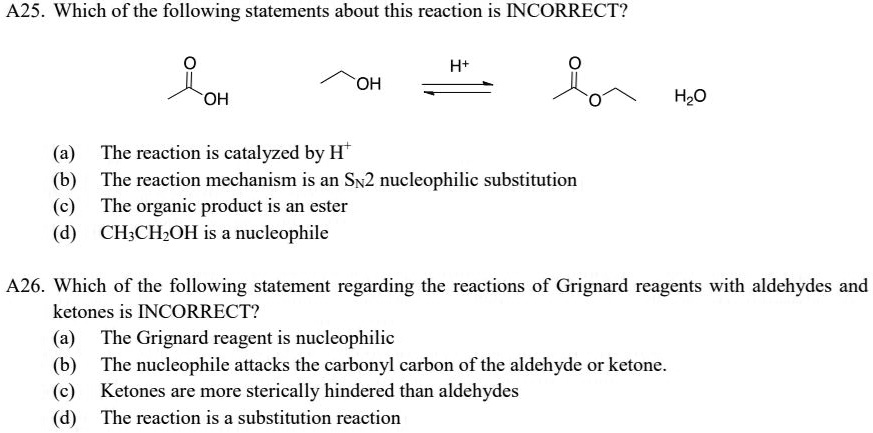 SOLVED: A25. Which of the following statements about this reaction is ...