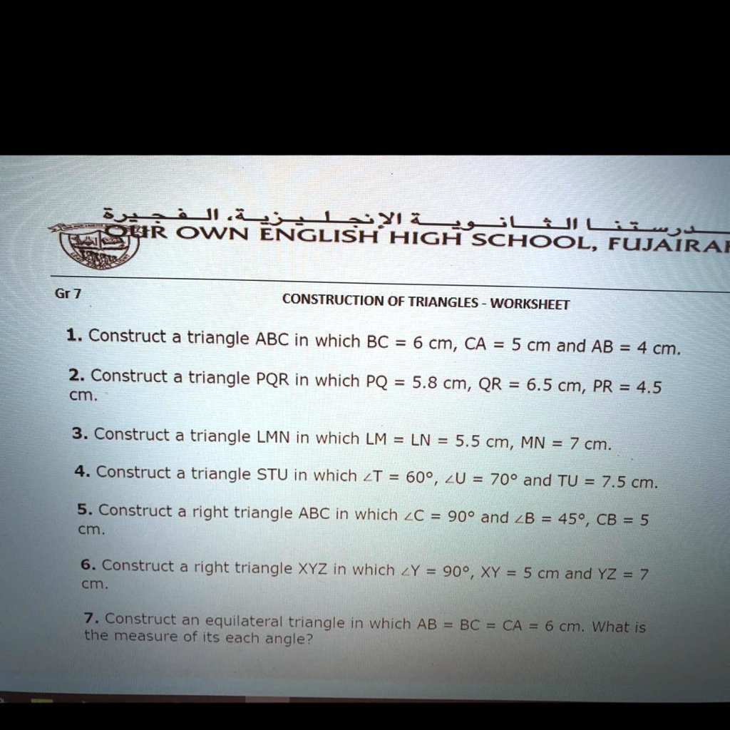 Solved Please Answer The 3rd Question Please Answer It Fast I Will Mark You As The Branliest Bur Swn Nae 4lxl Our Own English High School Fujarah Gr 7 Construction Of Triangles Worksheet 1