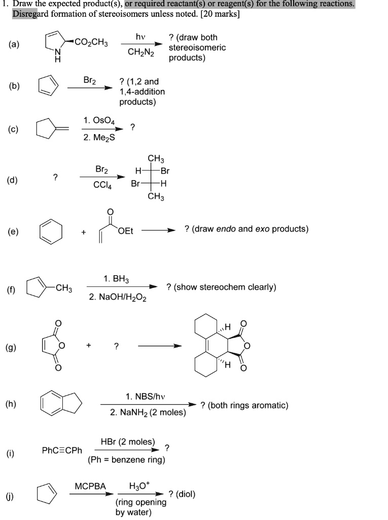 Solved Draw The Expected Products Or Required Reactants Or Reagents For The Following 1510