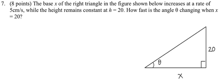 SOLVED: (8 points) The base x of the right triangle in the figure shown ...