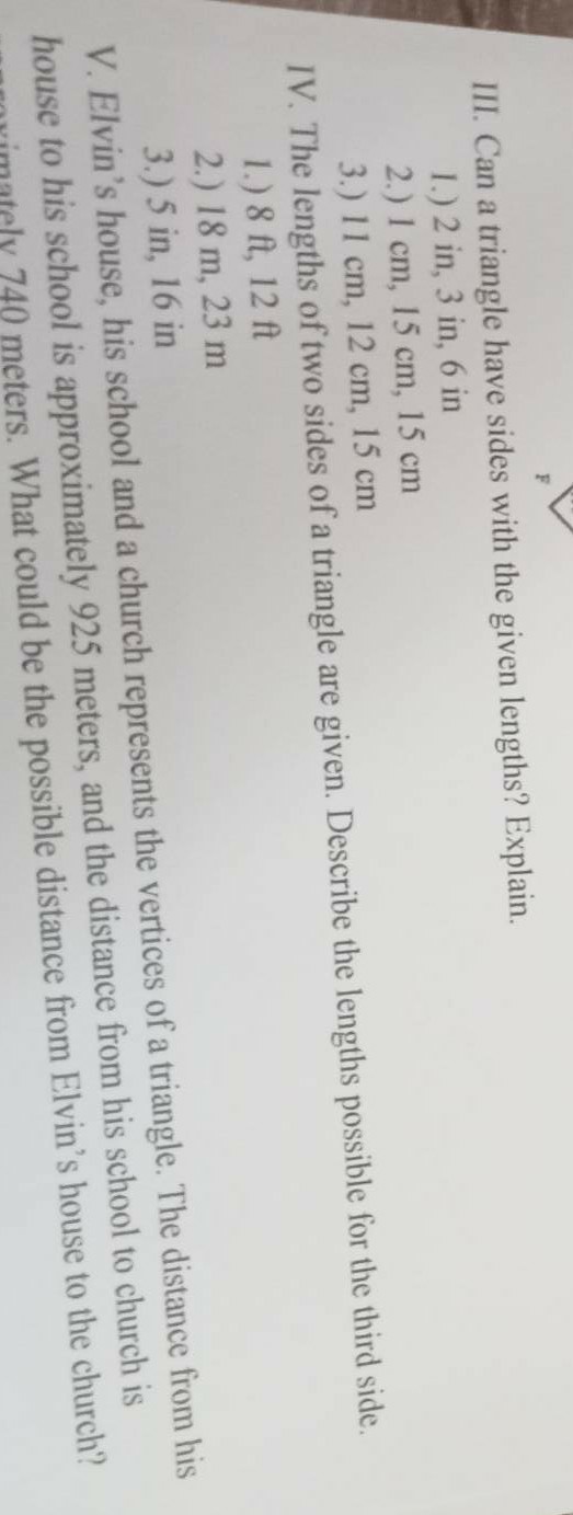 SOLVED III. Can a triangle have sides with the given lengths? Explain