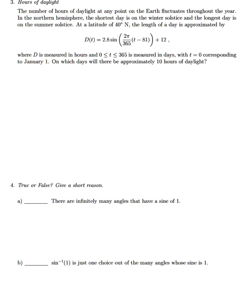SOLVEDHours 0f daylight The number of hours of daylight at any point