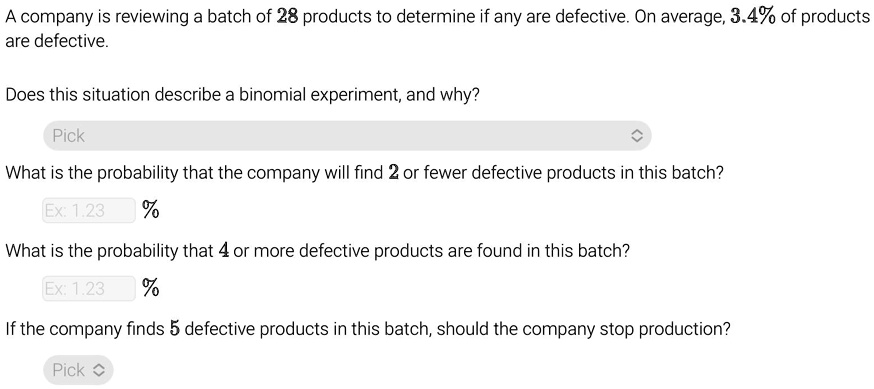 SOLVED: A Company Is Reviewing A Batch Of 28 Products To Determine If ...