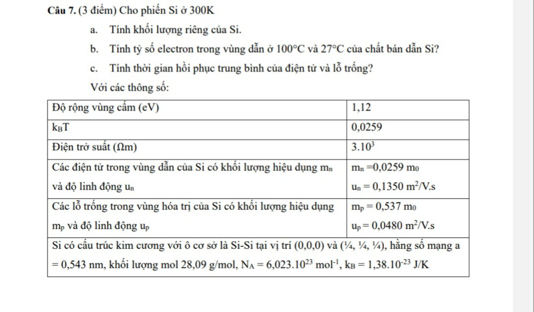 SOLVED: Câu 7. (3 ?i?m) Cho Phi?n Si ? 300 K A. Tính Kh?i L??ng Riêng C ...