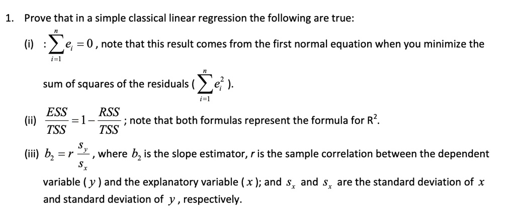 prove that in a simple classical linear regression the following are ...