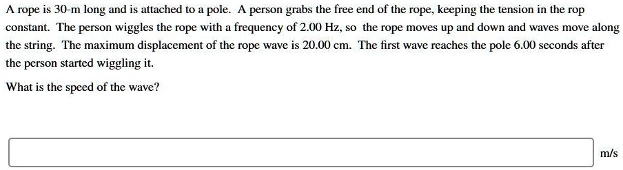 Google Question Posts Distance Rope SOLVED: A rope is 30-m long and is attached to a pole: A person grabs ...