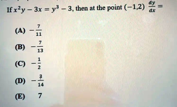 If x^2y - 3x = y^3 - 3, then at the point (-1, 2) racdydx =