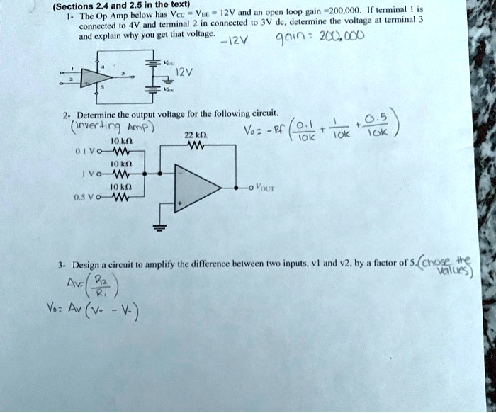 SOLVED: Texts: (Sections 2.4 and 2.5 in the text) The Op Amp below has ...