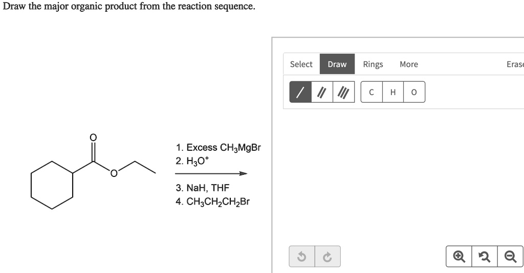 SOLVED Draw the major organic product for the reaction shown. Draw the