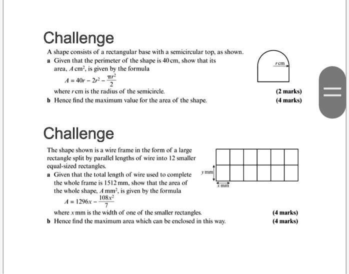 Solved Challenge A Shape Consists Of A Rectangular Base With A Semicircular Top As Shown