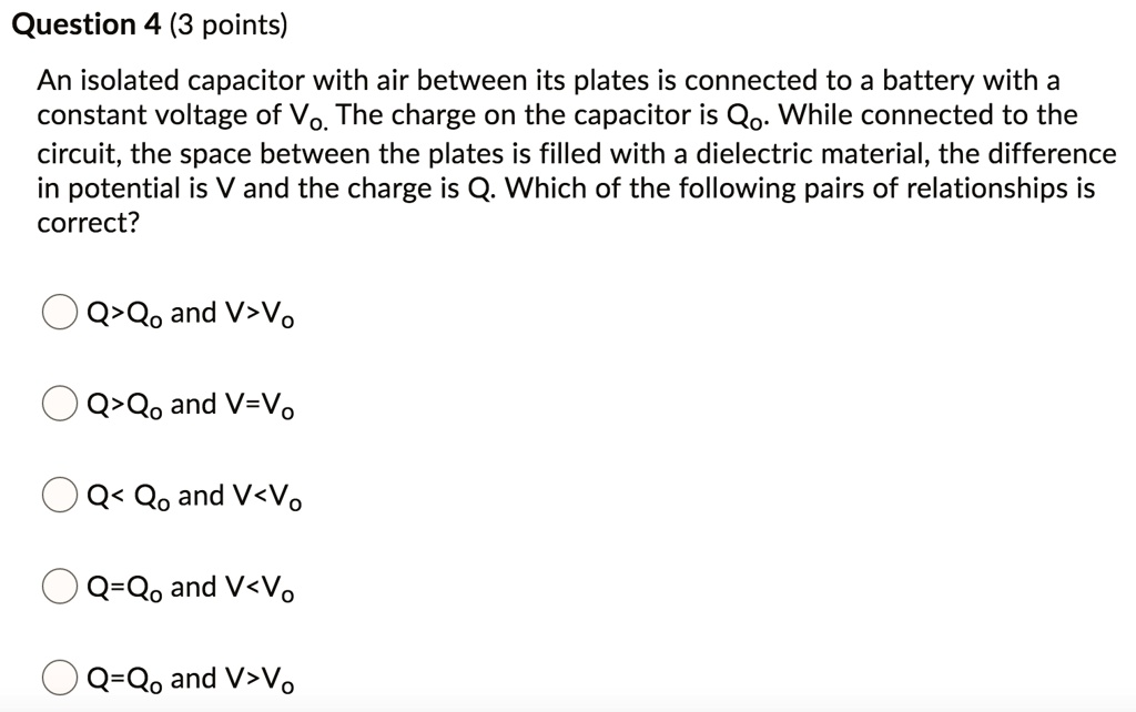 SOLVED Question 4 (3 points) An isolated capacitor with air between
