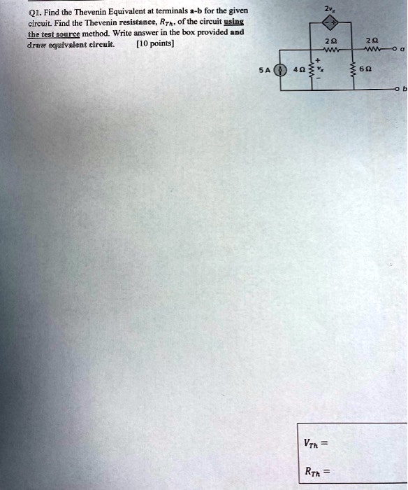 SOLVED: Q1. Find the Thevenin Equivalent at terminals a-b for the given ...