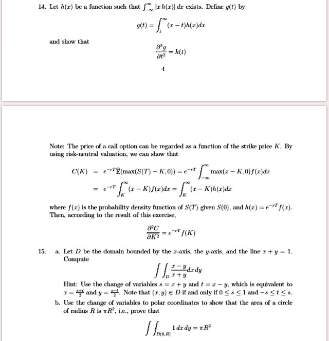 Solved Ler H R Be Function Such That F Irh R L Dr Exists Define G T By 9 T F T Hlr Dr And Show That 2g H T Vote The Price Of Call Option A An Be Regarded As