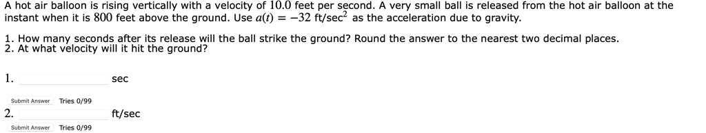 solved-instant-when-it-is-800-feet-above-the-ground-use-a-t-32-ft