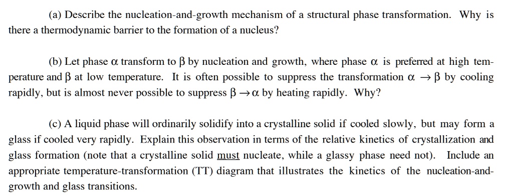 (a) Describe the nucleation-and-growth mechanism of a structural phase ...