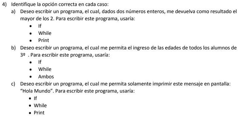 necesito ayuda doy corona si no saben no comenten identifique la opcion correcta en cada caso deseo escribir un programa el cual dados dos numeros enteros me devuelva como resultado e mayor  92108