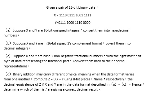 SOLVED: Given a pair of 16-bit binary data : X =11100111 1001 1111 Y ...