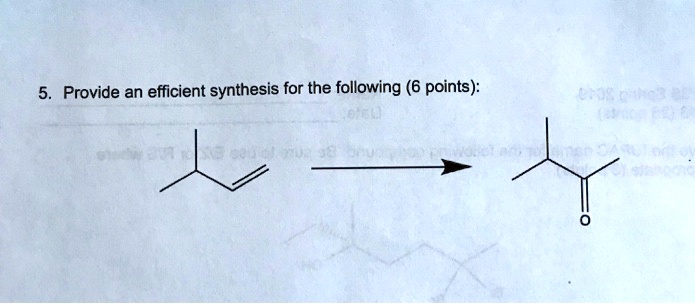 5. Provide an efficient synthesis for the following (6 points):