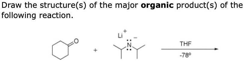 SOLVED: Draw the structure(s) of the major organic product(s) of the ...