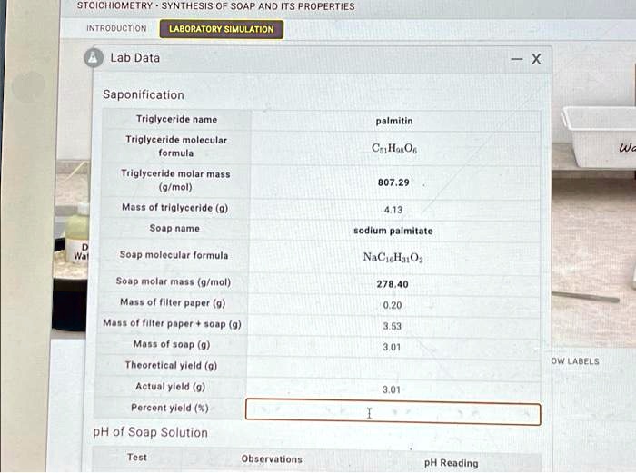 SOLVED: STOICHIOMETRY SYNTHESIS OF SOAP AND ITS PROPERTIES INTRODUCTION ...