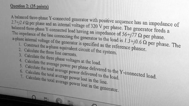 urgent question 235 points a balanccd three phase y connected generator ...