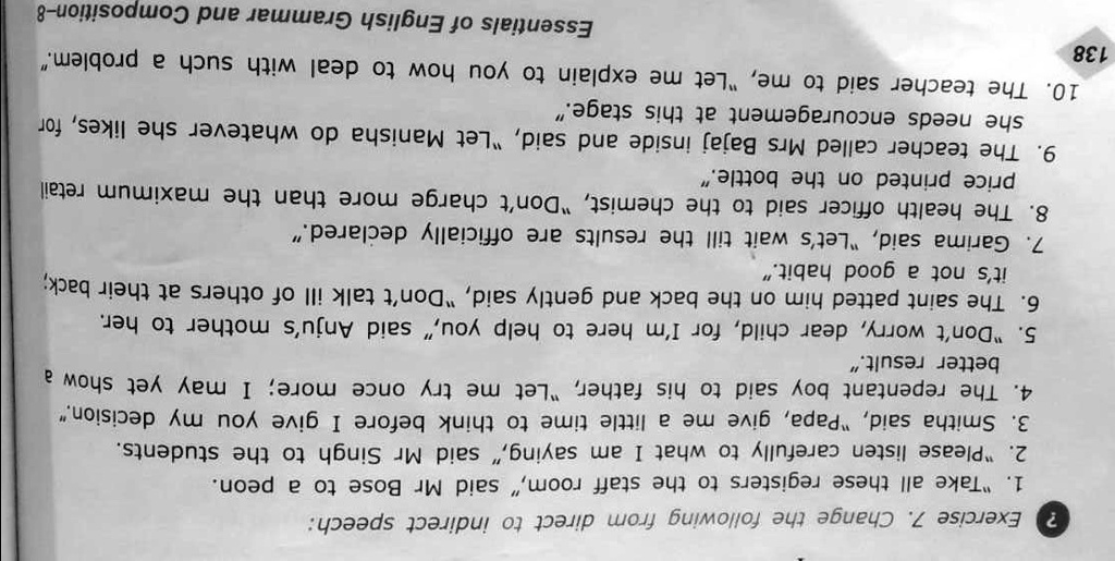 SOLVED: Change the direct speech into indirect speech. Please answer ...
