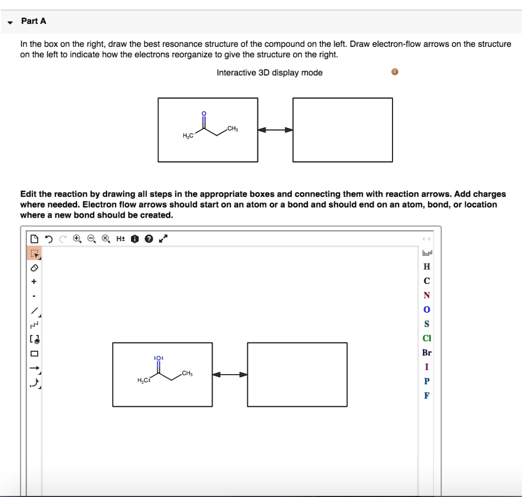 SOLVED Part A In the box on the right; draw the best resonance structure of the compound on the