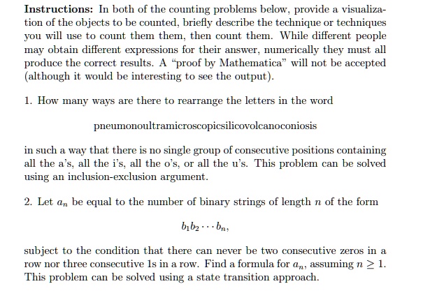 Solved Instructions In Both Of The Counting Problems Below Provide Visualiza Tion Of The Objects To Be Counted Briefly Describe The Technique Or Techniques Fou Will Use To Count Them Them Then