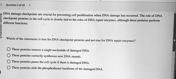 question 2 of 18 dna damage checkpoints are crucial for preventing cell ...