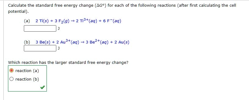 Calculate the standard free energy change (?G°) for each of the ...