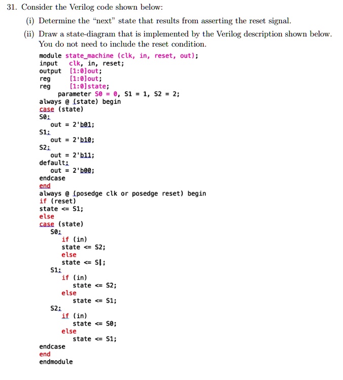 SOLVED: 31. Consider the Verilog code shown below: (i) Determine the ...