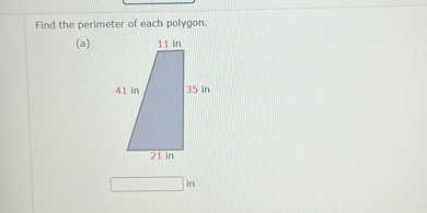 SOLVED: Find the perimeter of each polygon. (a) in