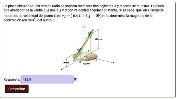 SOLVED: The 120mm radius circular plate is supported by two bearings A ...