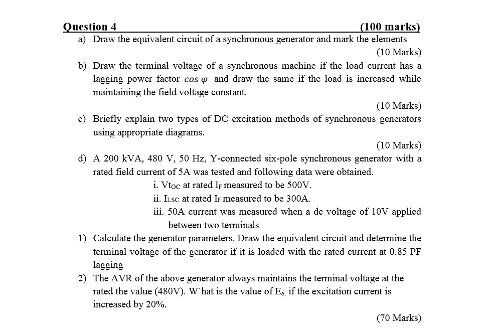 SOLVED: Text: Question 4 (100 marks) a) Draw the equivalent circuit of ...