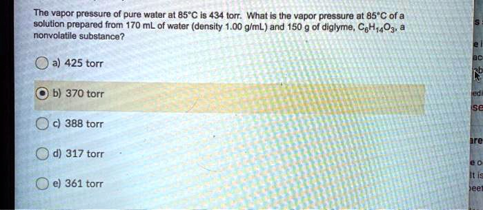 solved-tno-vapor-pressure-of-pure-water-at-85-c-is-434-torr-what-is