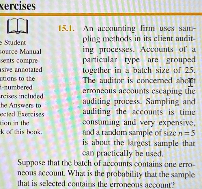 SOLVED Exercises 15.1. An accounting firm uses sampling methods in its