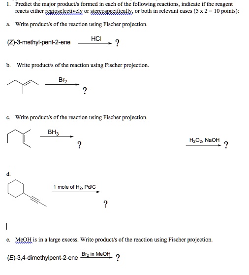 SOLVED: Predict the major product formed each the following reactions ...