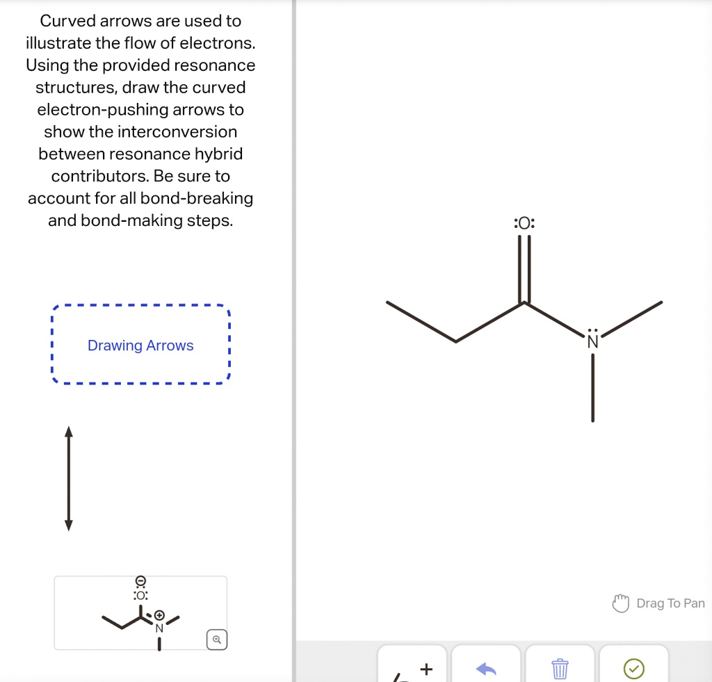 SOLVED: Curved arrows are used to illustrate the flow of electrons ...