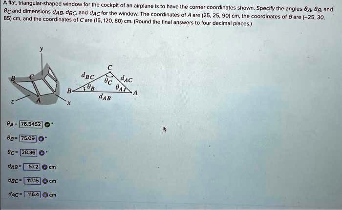 SOLVED: Texts: A flat triangular-shaped window for the cockpit of an ...
